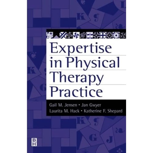 Expertise In Physical Therapy Practice (Pb 19...