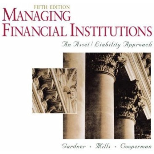 Managing Financial Institutions + Infotrac (H...