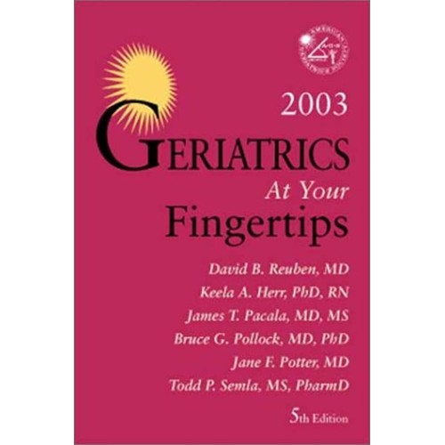 Geriatrics At Your Fingertips 2003 (Pb 2003)