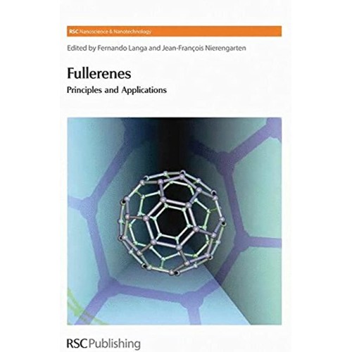 Fullerenes Principles And Applications (Hb 20...