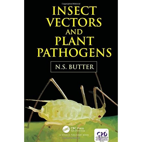 Insect Vectors And Plant Pathogens (Hb 2018) 