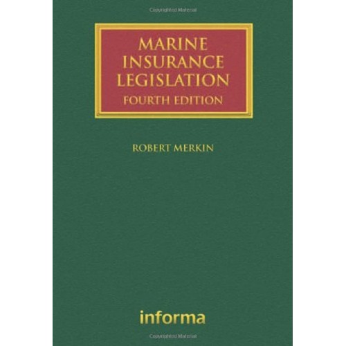 Marine Insurance Legislation 4Ed (Hb 2010)