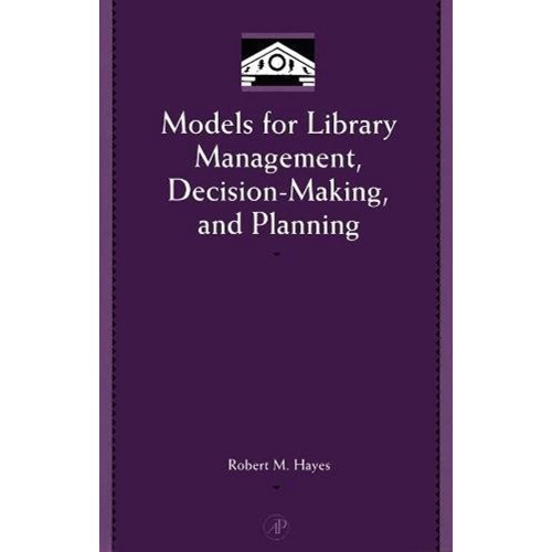 Models For Library Management, Decision-Makin...