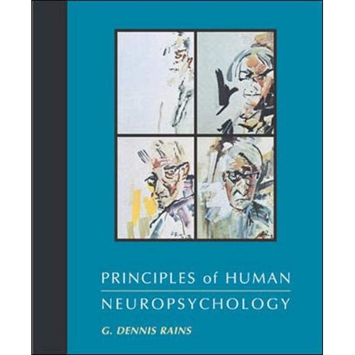 Principles Of Human Neuropsychology (Pb 2001)