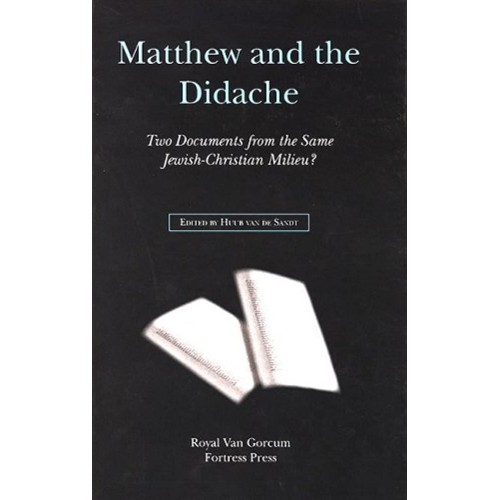 Matthew And The Didache (Hb 2005)