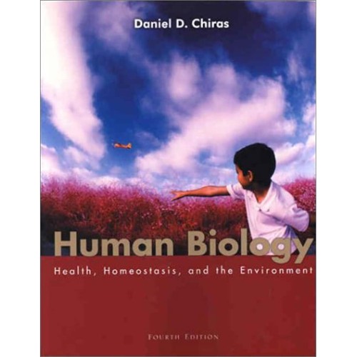 Human Biology : Health, Homeostasis & The Env...