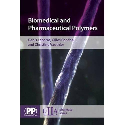 Biomedical And Pharmaceutical Polymers 