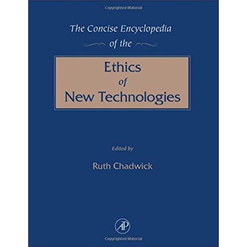 The Concise Encyclopediaof The Ethics Of New ...