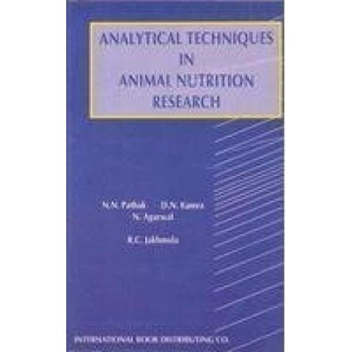 Analytical Techniques In Animal Nutrition Res...