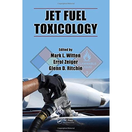 Jet Fuel Toxicology 