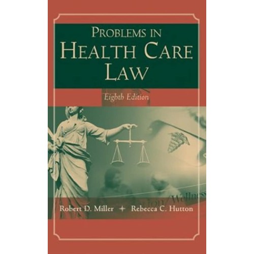 Problems In Health Care Law 8E (Hb 2004)