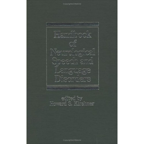 Handbook Of Neurological Speech And Language ...