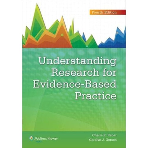 Understanding Research For Evidence Based Pra...