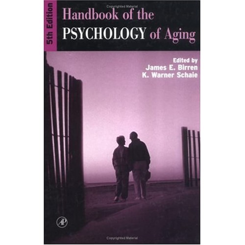 Handbook Of The Psychology Of Aging 5Ed (Hb 2...