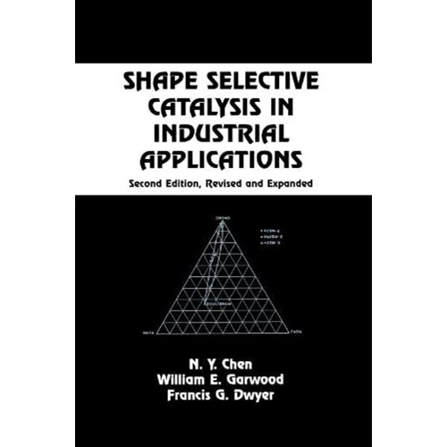 Shape Selective Catalysis Industrial Applicat...