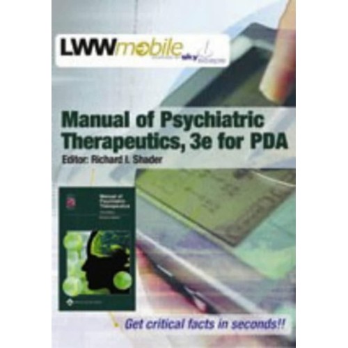 Manual Of Psychiatric Therapeutics, 3/E For P...