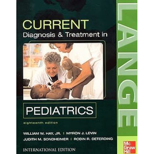 Current Diagnosis & Treatment In Pediatrics, ...