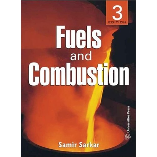 Fuels And Combustion, 3E 