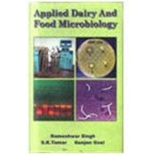 Applied Dairy Microbiology 2Ed Revised And Ex...