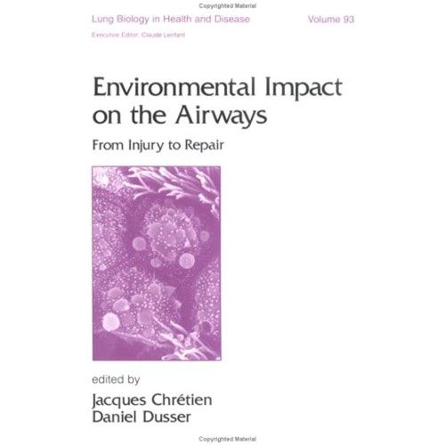 Environmental Impact On The Airways (Lung Bio...