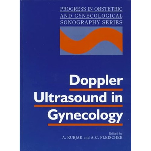 Doppler Ultrasound In Gynecology (Progress In...