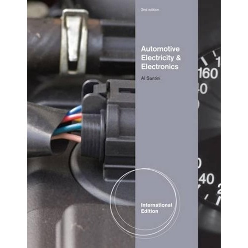 Automotive Electricity And Electronics 2Ed (I...