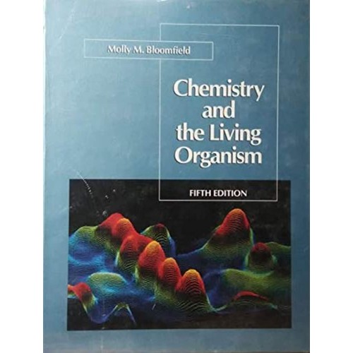 Chemistry And The Living Organism ;5/E 