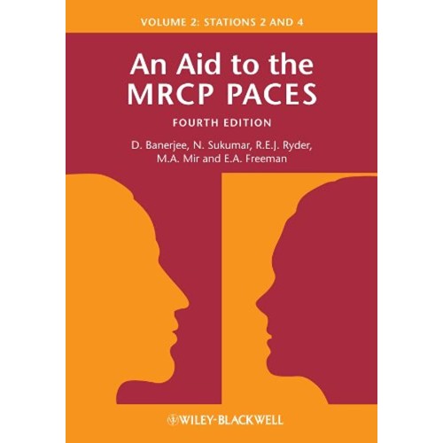 An Aid To The Mrcp Paces 4Ed Vol 2 Stations 2...