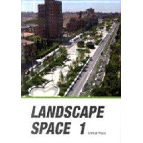 Landscape Space 1 Central Plaza (Hb 2009)