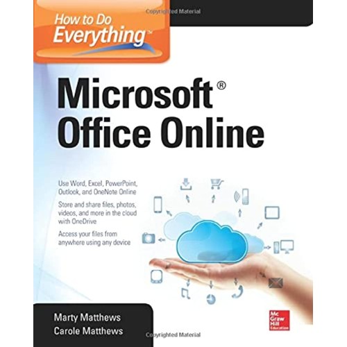 How To Do Everything Microsoft Office Online ...