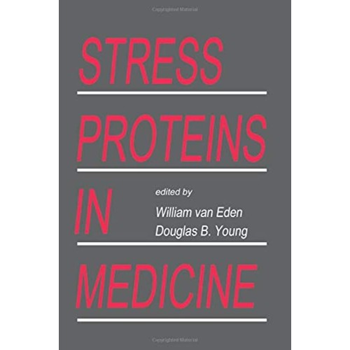 Stress Proteins In Medicine (Hb 1995)