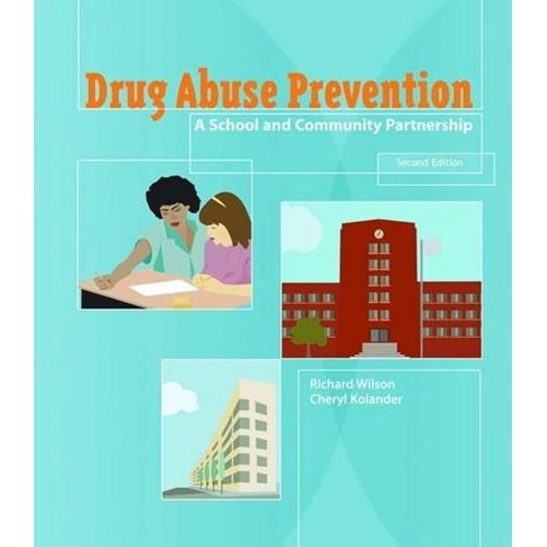 Drug Abuse Prevention, 2/E 