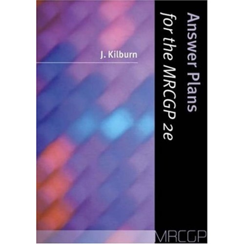 Answer Plans For The Mrcgp 2Ed (Pb 2003)