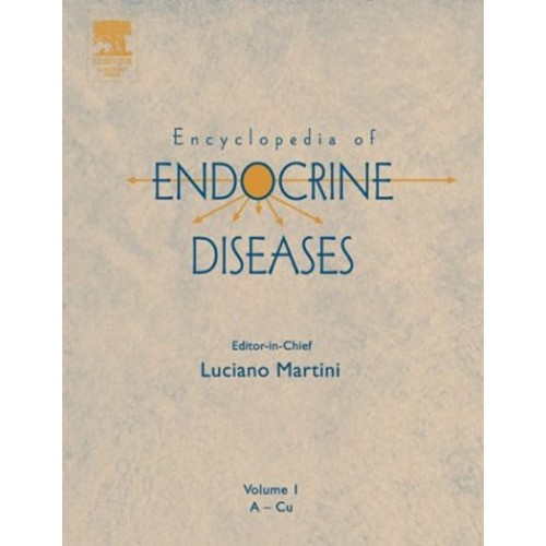 Encyclopedia Of Endocrine Diseases 4 Vols Set...