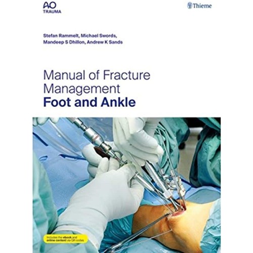 Manual Of Fracture Management Foot And Ankle ...