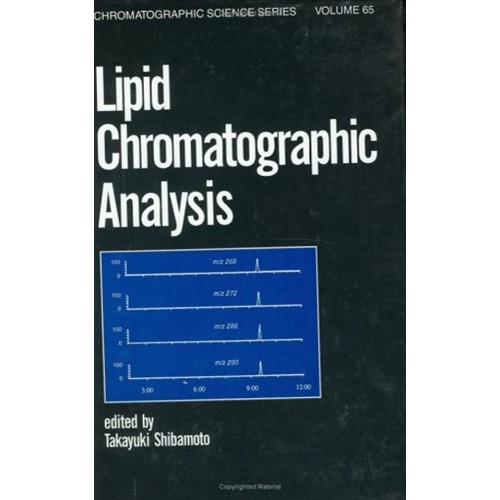 Chromatographic Science Series ,Vol-65; Lipid...