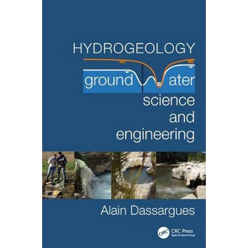 Hydrogeology Groundwater Science And Engineer...