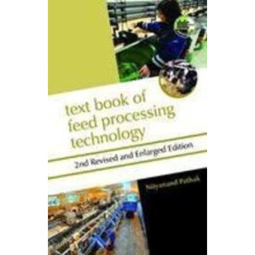 Textbook Of Feed Processing Technology, 2E (P...