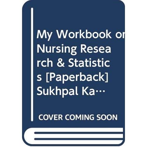 My Workbook On Nursing Research And Statistic...