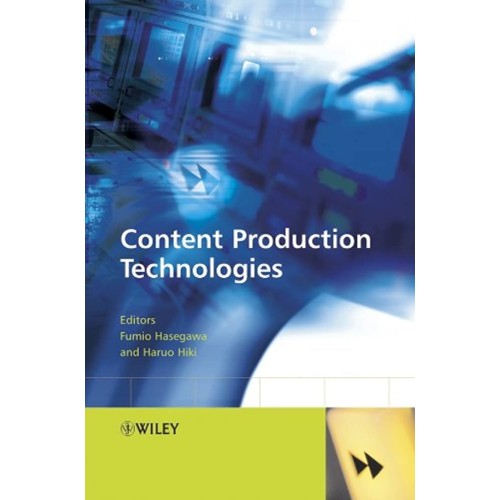 Content Production Technologies 