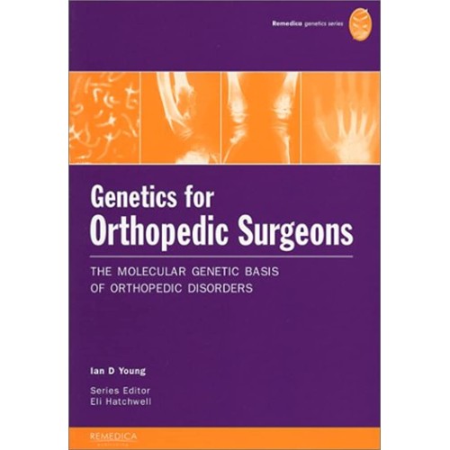 Genetics For Orthopedic Surgeons 