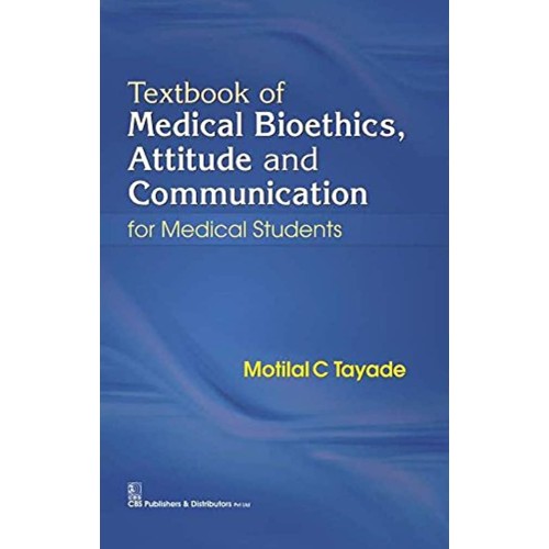 Textbook Of Medical Bioethics Attitude And Co...