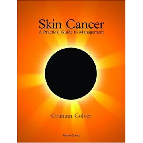 Skin Cancer: A Practical Guide To Surgical Ma...