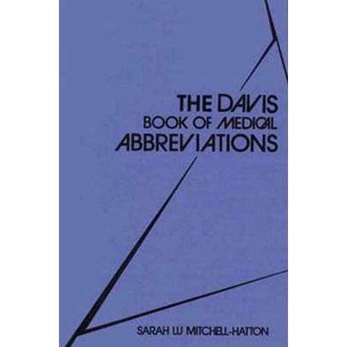 The Davis Book Of Medical Abbreviations (Pb 1...