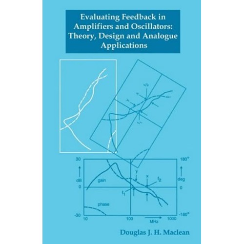 Evaluating Feedback In Amplifiers And Oscilla...