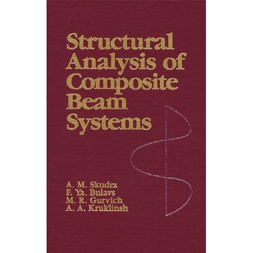 Structural Analysis Of Composite Beam Systems...