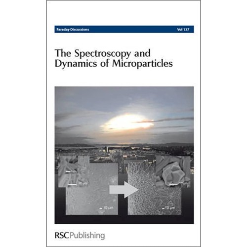 Spectroscopy And Dynamics Of Microparticles (...