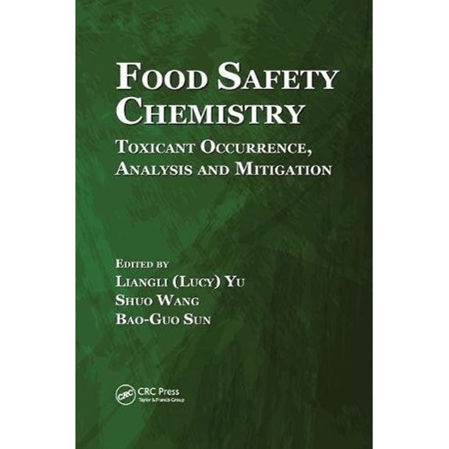 Food Safety Chemistry Toxicant Occurrence Ana...