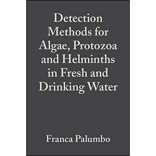 Detection Methods For Algae, Protozoa & Helmi...