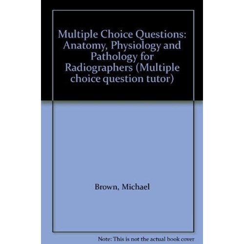 Mcq Tutor Anatomy, Physiology And Pathology F...